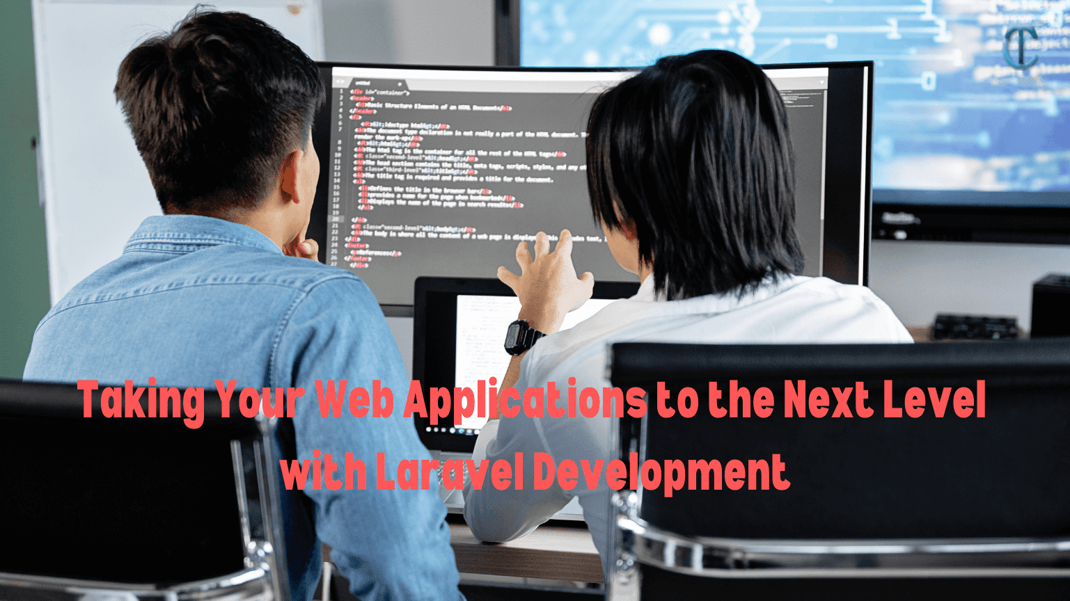 Taking Your Web Applications to the Next Level with Laravel Development