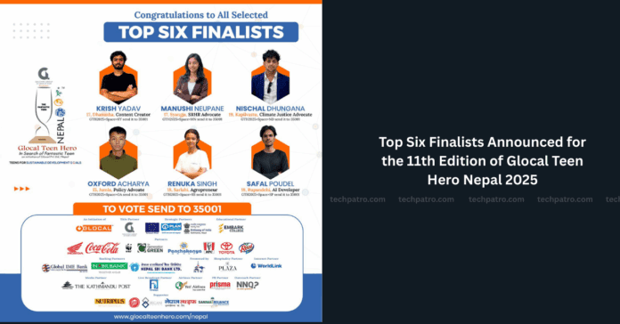 Top Six Finalists Announced for Glocal Teen Hero Nepal 2025