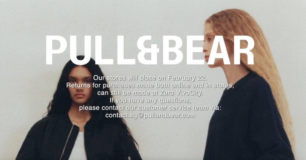 Pull&amp;Bear to exit S’pore as parent company shutters outlets worldwide